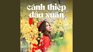 Cánh Thiệp Đầu Xuân Lofi [upl. by Birchard]