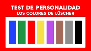 TEST DE PERSONALIDAD Los colores de Lüscher [upl. by Llerraf]