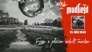 MUDFIELD  Más Világ Official Lyric Video [upl. by Einnaf]