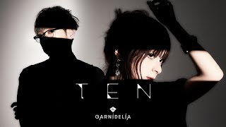 【MV】GARNiDELiA「ーTENー」 [upl. by Aurlie]