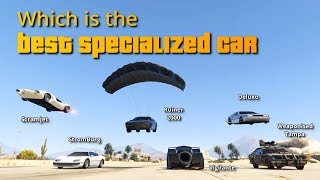 GTA V Online Which is Best Specialized car  Deluxo Vigilante Scramjet Ruiner Stromburg etc [upl. by Tenneb]