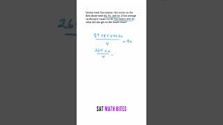 Finding an Unknown Grade if you know the Average  SAT Math Practice sat satmath math satexam [upl. by Clifford]