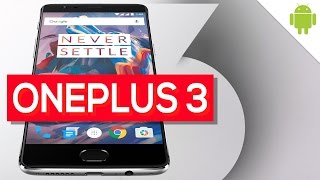 OnePlus 3 la recensione di HDblog [upl. by Anitnatsnoc]