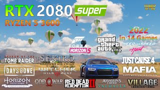 RTX 2080 Super  Ryzen 5 3600 in 14 Games  ULTRA SETTINGS  Benchmark 2022 [upl. by Schulein383]