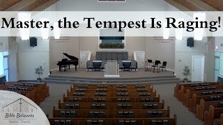 Master The Tempest is Raging  BBBC Congregational Singing [upl. by Lacefield]