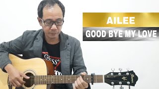 Ailee  Goodbye My Love  잠시 안녕처럼  Guitar Fingerstyle [upl. by Nonrev]