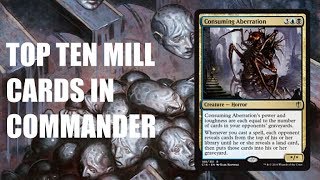 Top Ten MTG Best Mill Cards in Commander [upl. by Akela134]