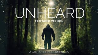 UNHEARD Sasquatch Stories amp Sounds Extended Version [upl. by Ydniahs416]