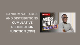 7 Cumulative Distribution Function CDF [upl. by Adnorat]