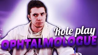 😎 ASMR  ophtalmologue Rôle play 😎 [upl. by Oemac]