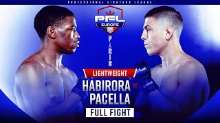 Patrick Habirora vs Claudio Pacella  PFL Europe Paris  Showcase Full Fight [upl. by Birecree538]