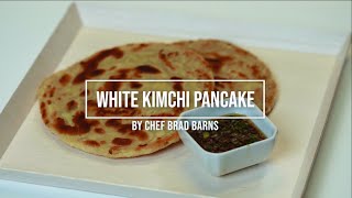 White Jongga Kimchi Pancake Recipe from Culinary Institute of America [upl. by Nelle]