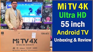 Mi 55 inch 4k UHD Android TV Unboxing and Review  Mi Smart ultra HD TV 55 inch unboxing amp review [upl. by Lleynod894]