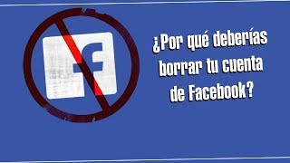 Elimina tu cuenta de Facebook  Borré mi cuenta de 9 años [upl. by Edra]