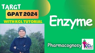 Enzymes  Pharmacognosy Target GPAT with KCL Tutorial [upl. by Margalit]