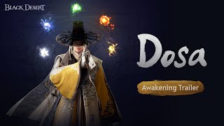 Dosa Awakening Trailer amp Combat Video  Black Desert [upl. by Toney]