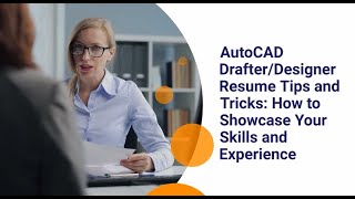 AutoCAD DrafterDesigner Resume Tips and Tricks How to Showcase Your Skills and Experience [upl. by Abey66]