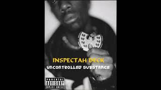 Inspectah Deck Uncontrolled Substance  Friction15  Remixed By Strum 2023 [upl. by Nelleeus787]