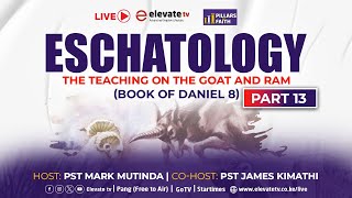 ESCHATOLOGY THE TEACHING ON THE GOAT AND RAM  PILLARS OF FAITH  8TH OCT 2024 [upl. by Dygert]