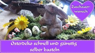 Osterdeko schnell und einfach gebastelt  wunschvideo [upl. by Emlyn95]