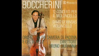 Luigi Boccherini 12 Concerti per il Violoncello Concerto No 9  David Geringas amp Bruno Giuranna [upl. by Yggep]