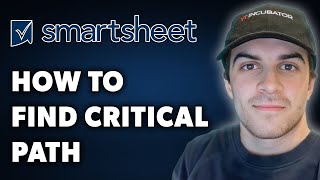 How To Find Critical Path In Smartsheet Full 2024 Guide [upl. by Quennie]