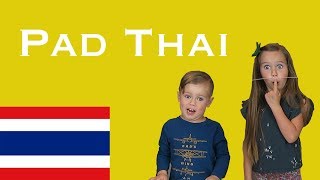 American Kids try food from Thailand  Pad Thai [upl. by Mide240]