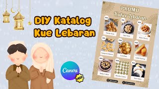 Membuat Katalog Kue Lebaran dengan Canva Gratis  FREE TEMPLATE [upl. by Kathi]