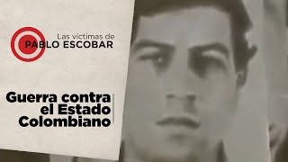 Las víctimas de Pablo Escobar  La guerra contra el Estado colombiano [upl. by Latsyrc162]