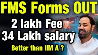 FMS Forms Out  Selection Criteria  How To Get Into FMS  CAT Percentile  LOW Academic Can Get FMS [upl. by Madonia566]