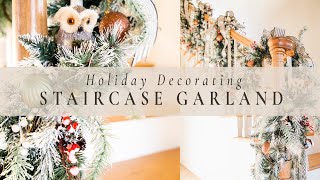 HOW TO CREATE A STUNNING STAIRCASE GARLAND  Holiday Decorating  Christmas 2019 [upl. by Savvas]