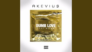 Dumb Love feat Plies [upl. by Llacam]