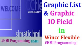 Graphic IO Field  Graphic List in Wincc flexible  HMI Programming in Wincc flexible [upl. by Pearman]