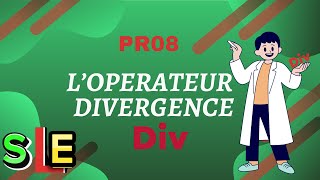 L’opérateur Divergence sens Physique et Tout ce qu’il faut savoir [upl. by Irrak]