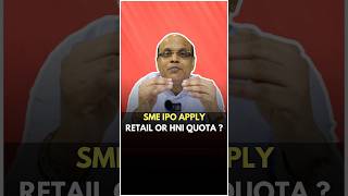 Which Quota To Apply in SME IPO  Retail or HNI Quota smeipo ipo [upl. by Dviad]