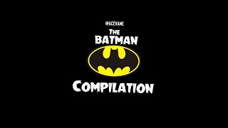 THE BATMAN ACEVANE COMPILATION [upl. by Trometer]