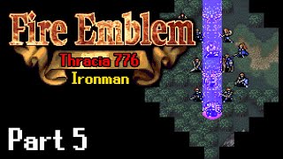 Fire Emblem 5 Thracia 776 Ironman Oh no that warp staff would have been useful right now edition [upl. by Ariec]