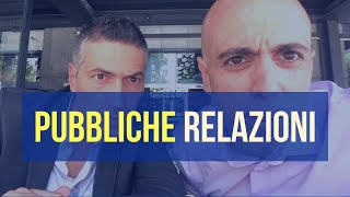 Pubbliche relazioni significato e strategie per fare business Gerardo Capozzi  PRneabbiamo [upl. by Handal314]