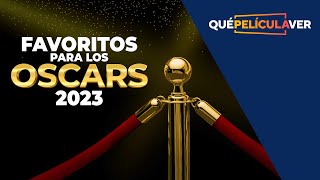 OSCARS2023 ¿QUIÉNES SON LOS FAVORITOS [upl. by Pease]