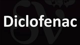 How to Pronounce Diclofenac CORRECTLY [upl. by Sinnaiy]