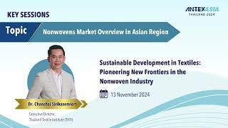 ANTEX Asia Nonwovens Conference 2024 [upl. by Florry692]