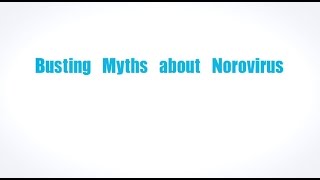 Busting Myths about Norovirus  NFSM 2016 [upl. by Humfrid634]