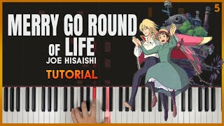 MERRY GO ROUND OF LIFE from quotHowls Moving Castle by Joe Hisaishi  Piano Tutorial Part 1 [upl. by Zil494]