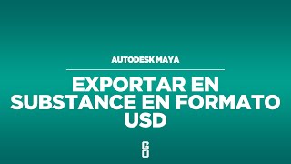 Substance Painter  Importar texturas en USD a Maya y Blender [upl. by Aruasi]