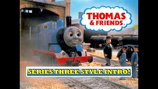 Thomas amp Friends  Series Three Style Intro [upl. by Syverson847]