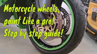 How to paint your motorcycle wheels step by step guide No Bull zx6r wheel job [upl. by Angelique]