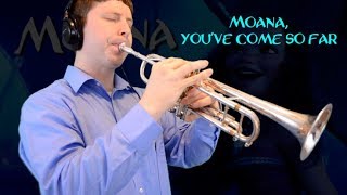 I Am Moana from quotMoanaquot Trumpet Cover [upl. by Aekim990]