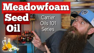 Meadowfoam Seed Oil  Carrier Oils 101 [upl. by Tyrrell936]