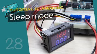 Tutorial Arduino ITA 28 sleep mode e risveglio tramite gli interrupt [upl. by Ghassan]