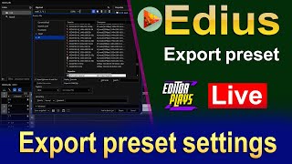 Export preset settings in edius pro  export preset free download [upl. by Mosier304]